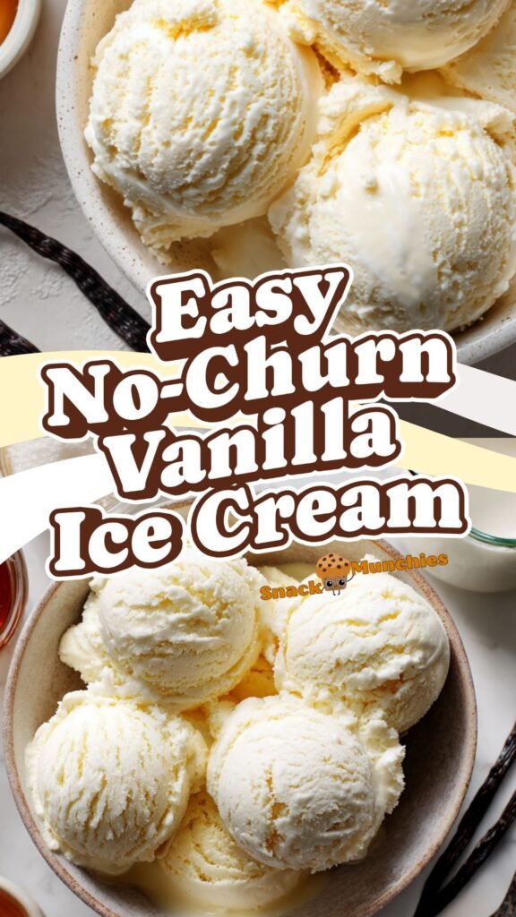 Easy No-Churn Vanilla Ice Cream – Smooth, Sweet & Perfect
